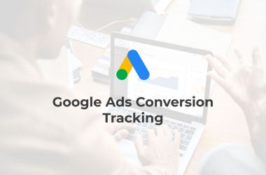 Google Ads Conversion Tracking